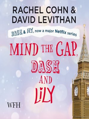 cover image of Mind the Gap, Dash & Lily